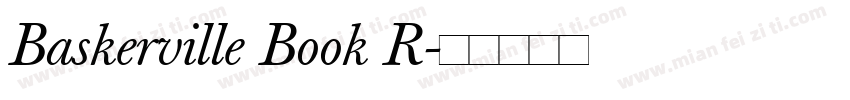 Baskerville Book R字体转换